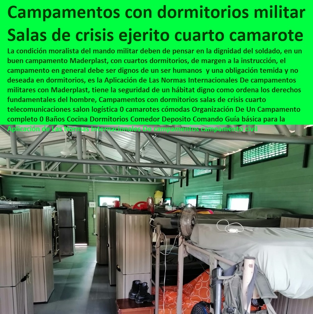 Campamentos con dormitorios salas de crisis cuarto telecomunicaciones salon logística 0 camarotes cómodas Organización De Un Campamento completo 0 Baños Cocina Dormitorios Comedor Deposito Comando Guía básica para campamento civil Campamentos con dormitorios salas de crisis cuarto telecomunicaciones salon logística 0 camarotes cómodas Organización De Un Campamento completo 0 Baños Cocina Dormitorios Comedor Deposito Comando Guía básica para campamento civil